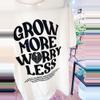 plant/Grow More Worry Less Tshirts-0-thumbnail