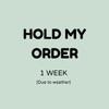 plant/Please hold my order for 1 week (weather)-0-thumbnail