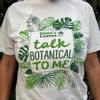 plant/(XXL) Talk Botanical To Me - T-Shirt-0-thumbnail