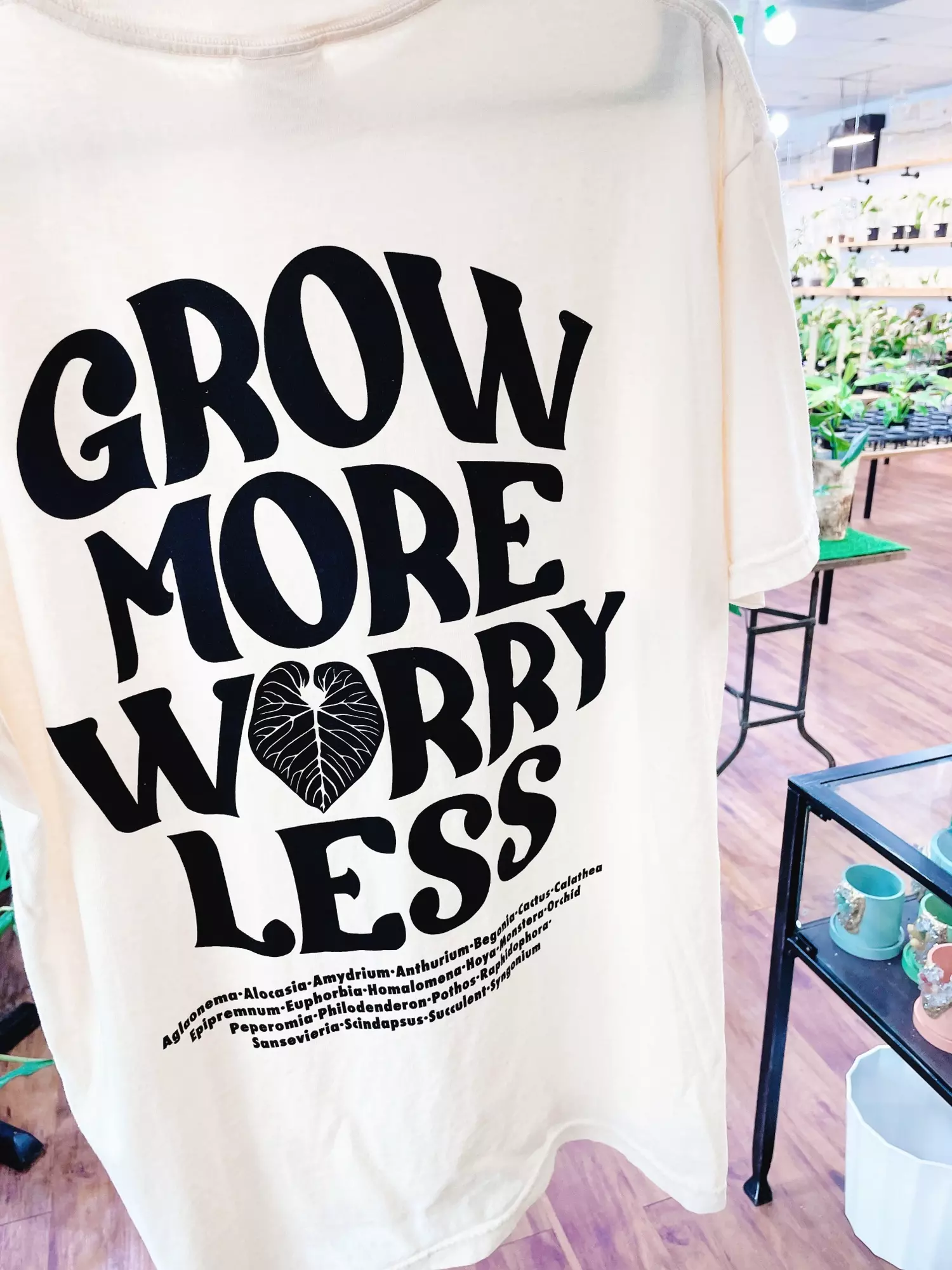 plant/Grow More Worry Less Tshirts-0