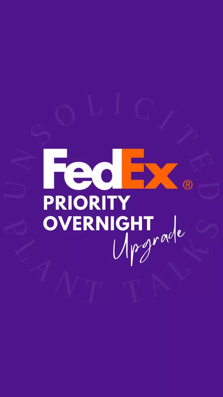 plant/FedEx Priority Overnight Upgrade-0