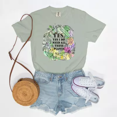 plant/Sketchy “Yes, Yes I Do Need All These Plants” Comfort Colors T-Shirt (*more colors available) - 30% Off!-0-thumbnail