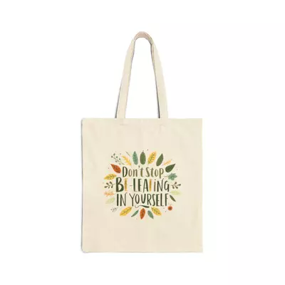 plant/Don’t Stop Believing In Yourself Tote Bag | Inspirational Quote, Leaf Wreath-0-thumbnail