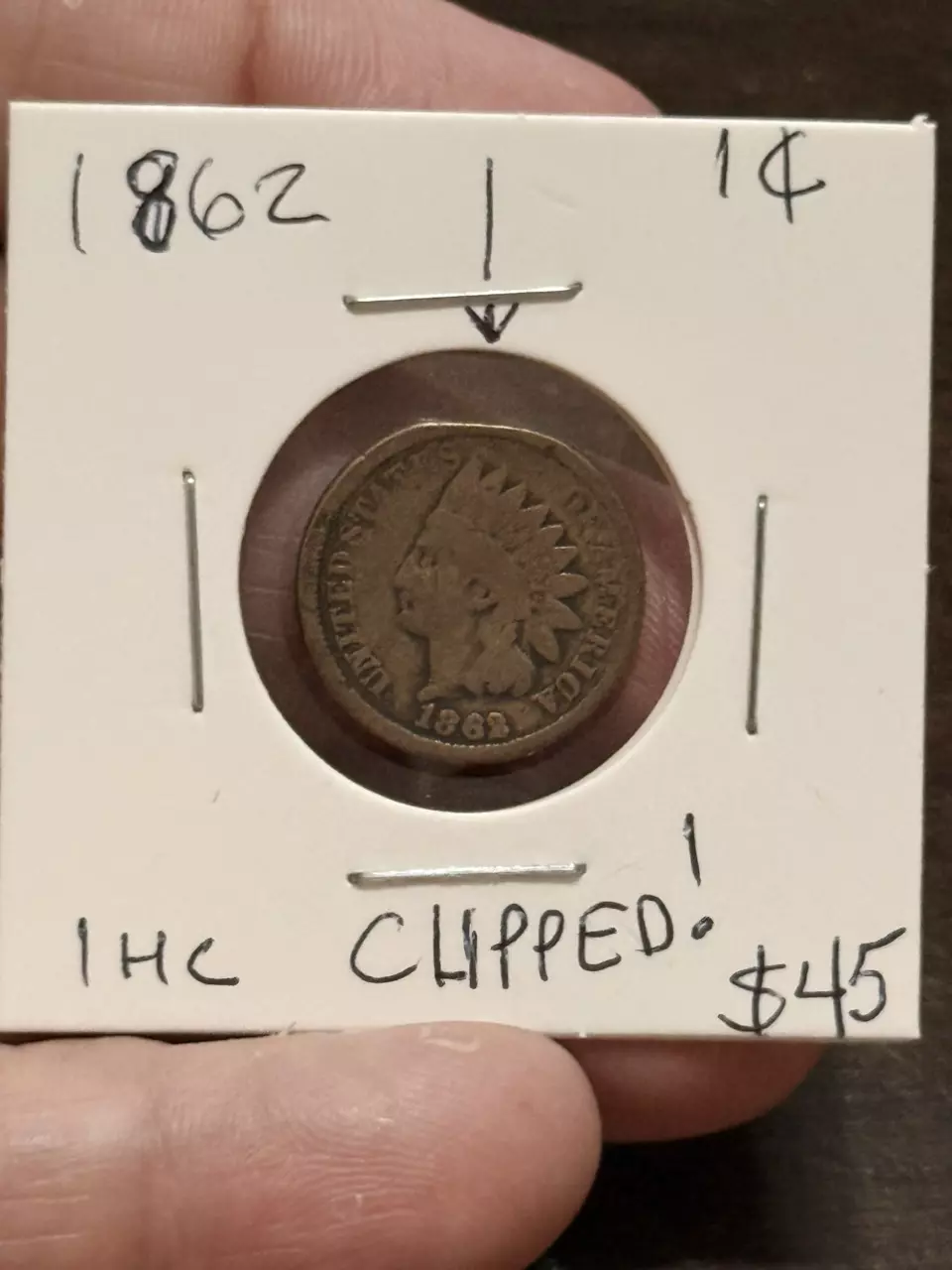 plant/1862 INDIAN HEAD CENT CLIPPED ERROR!-0