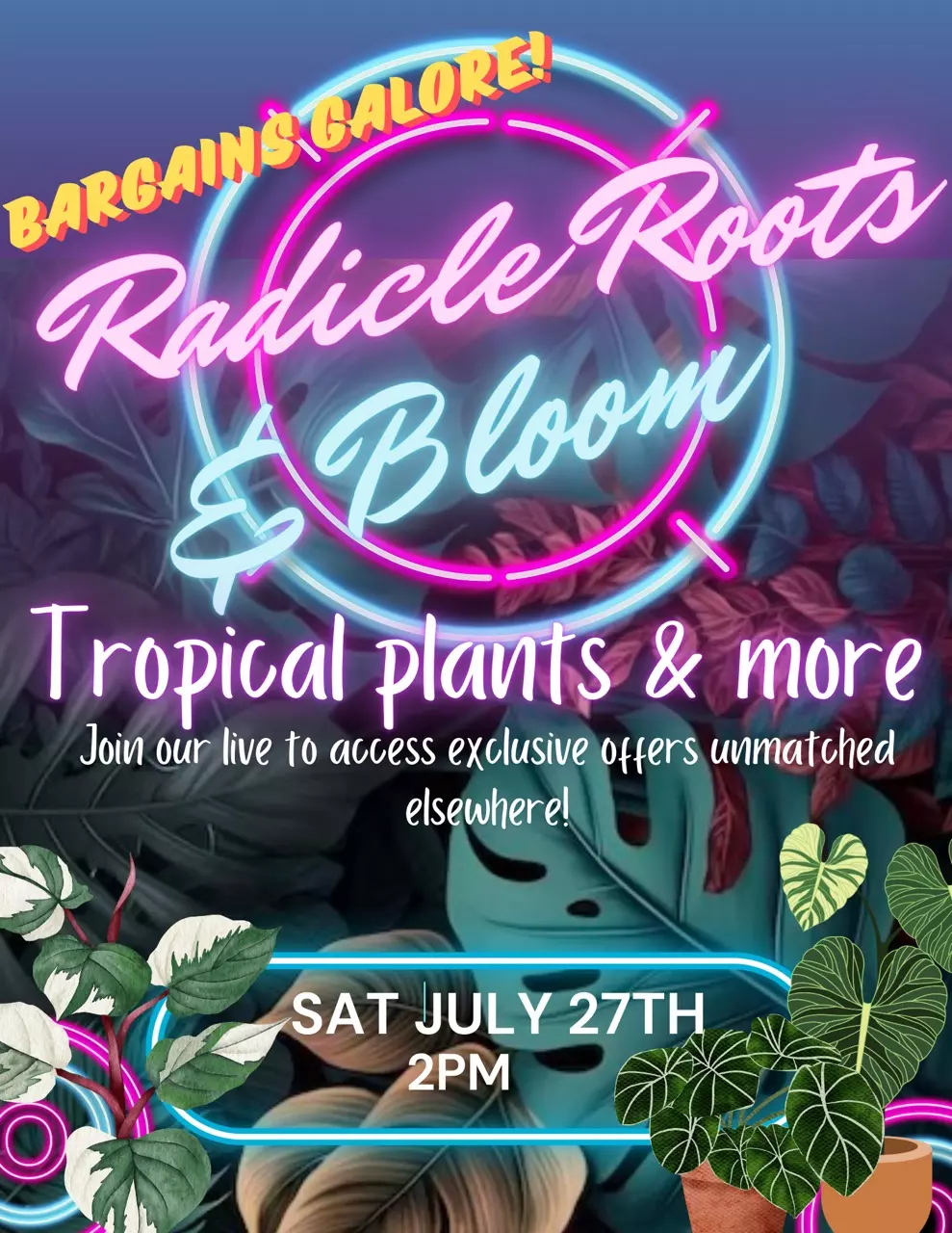 Radicle Roots &Bloom LIVE SALE!!!