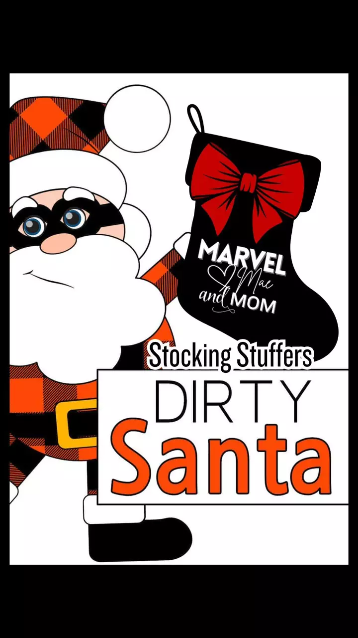 First Show Stocking Stuffer Dirty Santa!