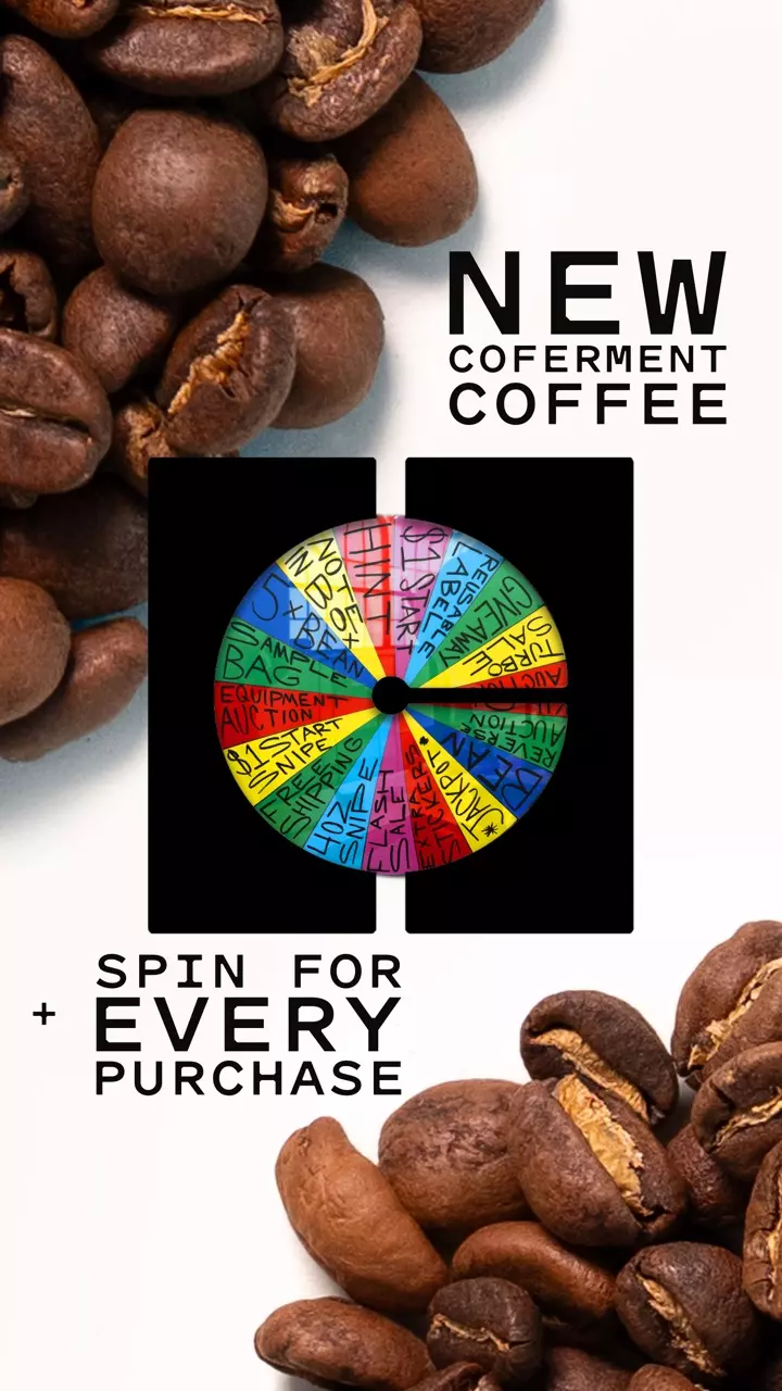NEW COFFEE AND WHEEL SPINS FOR EVERY PURCHASE