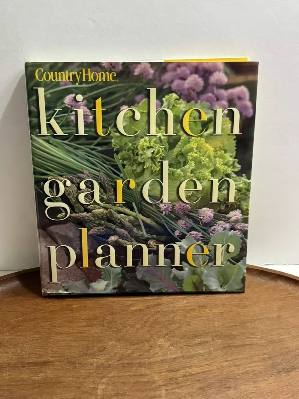 plant/Country Home “ Kitchen Garden Planner" by Darrell Trout.  1998-0