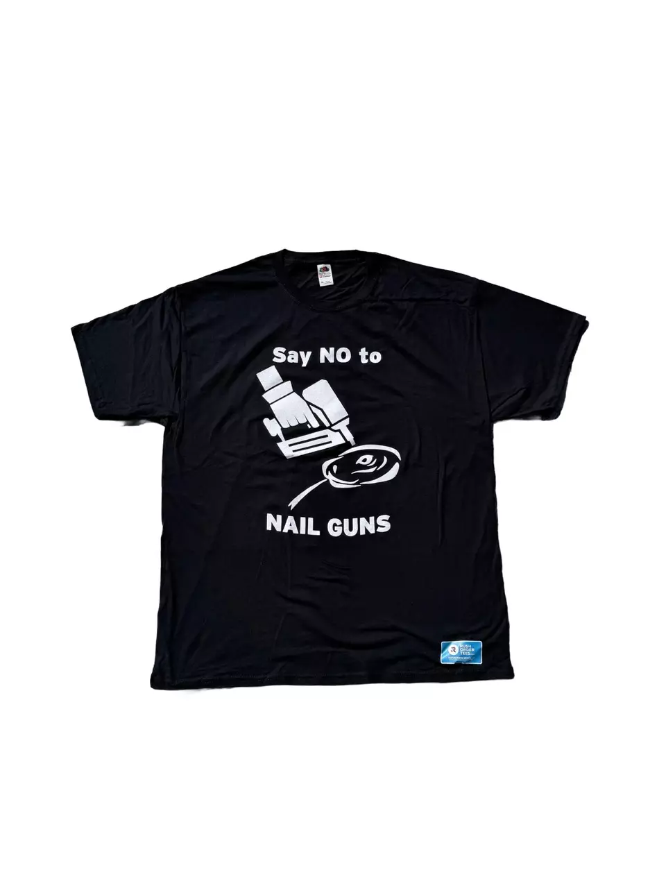 “Say NO to NAIL GUNS” T-shirt thumbnail