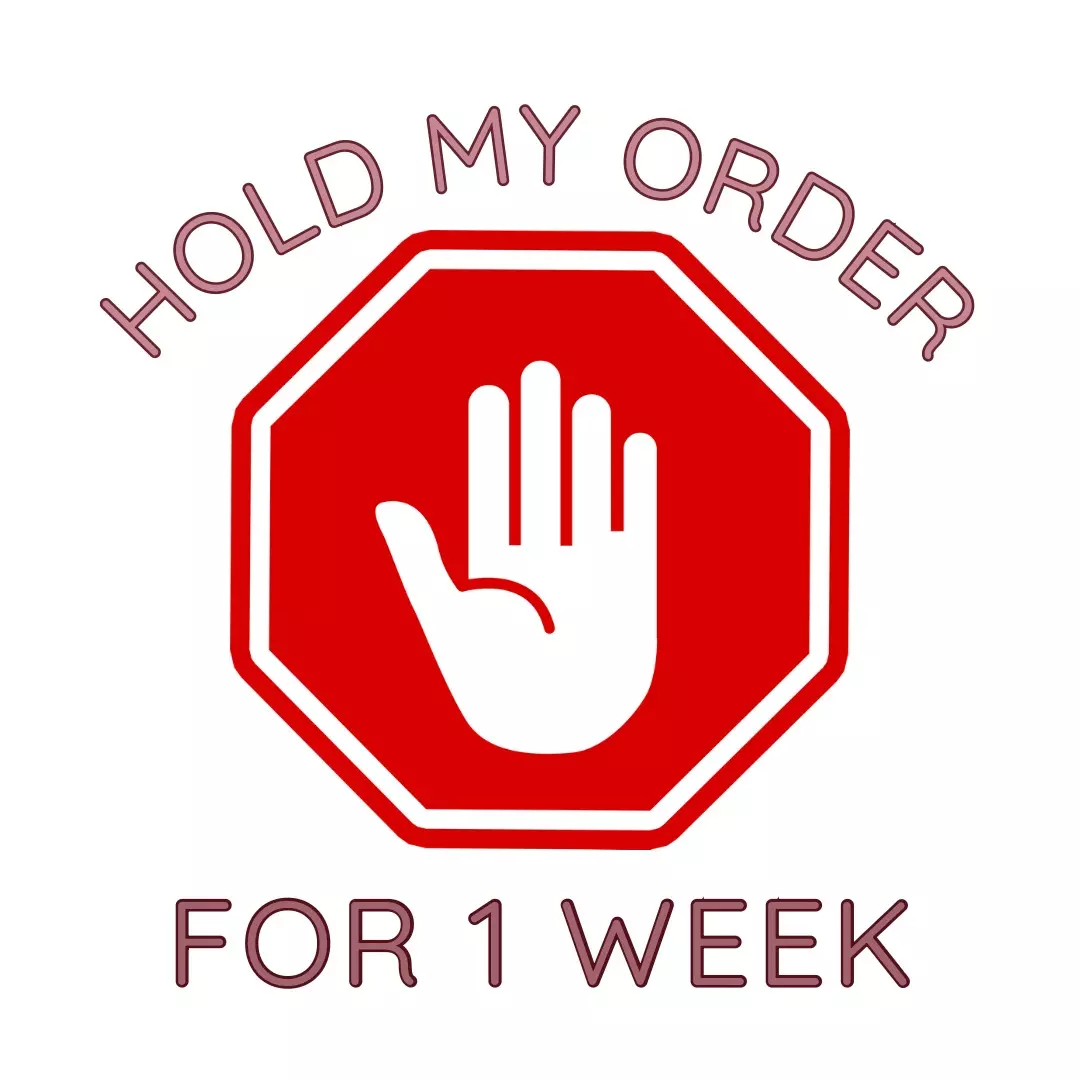 Hold Order For 1 Week thumbnail